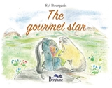 The gourmet star - Bourgeois, Syl