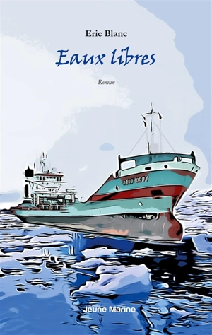 Eaux libres - Eric Blanc