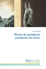 Rêves de pandémie, pandémie de rêves - Isabelle Lafarge