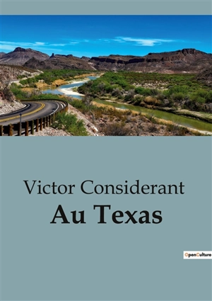 Au Texas - Victor Considerant