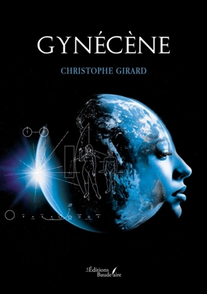 Gynécène - Christophe Girard