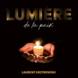 Lumière de la paix - Laurent Grzybowski
