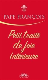 Petit traité de joie intérieure - François