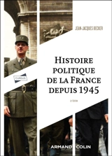 Histoire politique de la France depuis 1945 - Jean-Jacques Becker