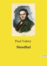 Stendhal - Paul Valéry