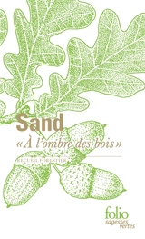A l'ombre des bois : recueil forestier - George Sand