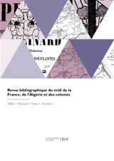 Revue bibliographique du midi de la France, de l'Algérie et des colonies - Marius Chaumelin