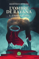 L'Ombre de Ravana T2 : L'Anneau d'Odin - Agostinho Moreira