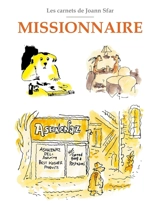 Les carnets de Joann Sfar. Missionnaire - Joann Sfar