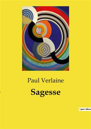 Sagesse - Paul Verlaine