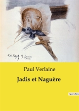 Jadis et Naguère - Paul Verlaine