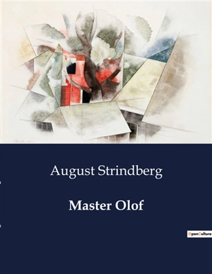 Master Olof - August Strindberg