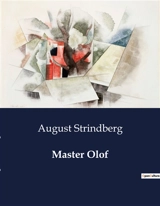Master Olof - August Strindberg