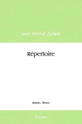 Répertoire - Jean-Michel Zurletti