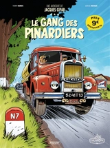 Une aventure de Jacques Gipar. Vol. 1. Le gang des pinardiers - Thierry Dubois