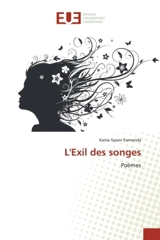 L'Exil des songes : Poèmes - Kama Sywor Kamanda