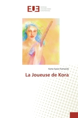La Joueuse de Kora - Kama Sywor Kamanda