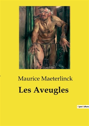 Les Aveugles - Maurice Maeterlinck