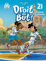 Droit au but !. Vol. 21. Olympiens, Olympiennes - Thierry Agnello