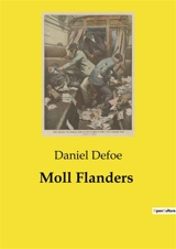 Moll Flanders - Daniel Defoe