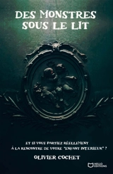 Des monstres sous le lit - Olivier Cochet