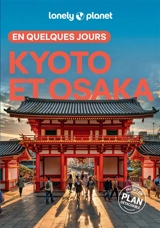 Kyoto et Osaka en quelques jours - Thomas O'Malley