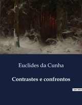 Contrastes e confrontos - Euclides da Cunha