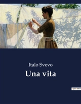 Una vita - Italo Svevo