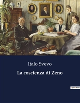 La coscienza di Zeno - Italo Svevo
