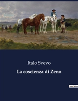 La coscienza di Zeno - Italo Svevo