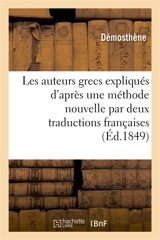 Les auteurs grecs expliqués d'après une méthode nouvelle par deux traductions françaises - Démosthène
