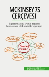 McKinsey 7S çerçevesi : İş performansını artırın, değişime hazırlanın ve etkili stratejiler uygulayın - Samygin-Cherkaoui, Anastasia