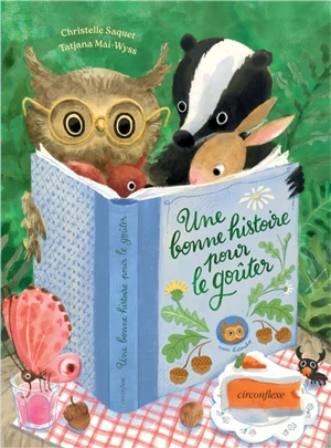 Une bonne histoire pour le goûter : avec Litouho - Christelle Saquet