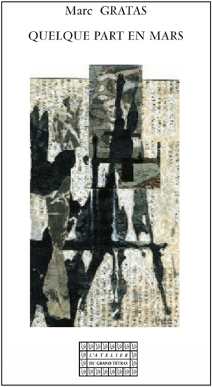 Quelque part en mars - Marc Gratas