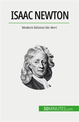 Isaac Newton : Modern bilimin bir devi - Mettra, Pierre
