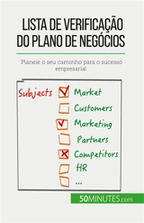 Lista de verificação do plano de negócios : Planeie o seu caminho para o sucesso empresarial - Delers, Antoine