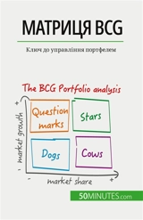 Матриця BCG : теорія та застосування : Ключ до управління портфелем - del Marmol, Thomas