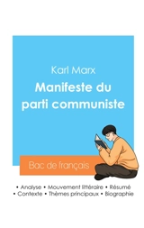 Réussir son Bac de français 2024 : Analyse du Manifeste du Parti communiste de Karl Marx - Marx, Karl