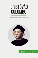 Cristóvão Colombo : A descoberta do novo mundo - Parmentier, Romain