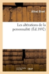 Les altérations de la personnalité (Ed.1892) - Alfred Binet