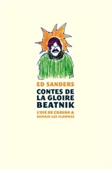 Contes de la gloire beatnik - Sanders, Ed