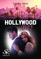Hollywood boy - Callie J. Deroy