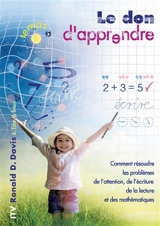 Le don d'apprendre - Ronald D. Davis