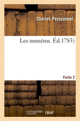 Les numéros. Partie 2 - Charles de Peyssonnel
