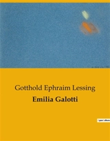 Emilia Galotti - Gotthold Ephraim Lessing