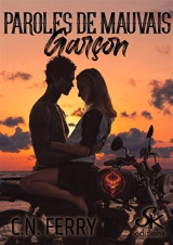 Paroles de mauvais garçon - C.N. Ferry