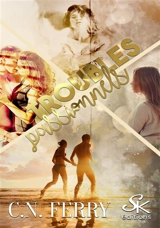 Troubles passionnels - C.N. Ferry