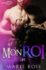 Mon Roi Tome 1 - Rose, Marie