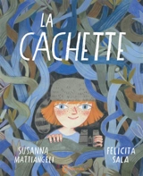 La cachette - Susanna Mattiangeli