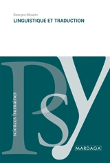 Linguistique et traduction - Georges Mounin